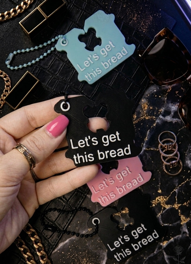 Let's Get This Bread Keychain