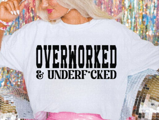 Overworked Tee (up to 5X) 7.11.25