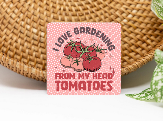 From My Head Tomatoes  3x3 Flat Fridge Magnet, Locker Magnet