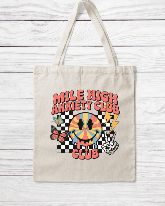 Mile High Anxiety Club Tote