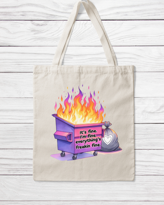 Everything Is Fine Tote