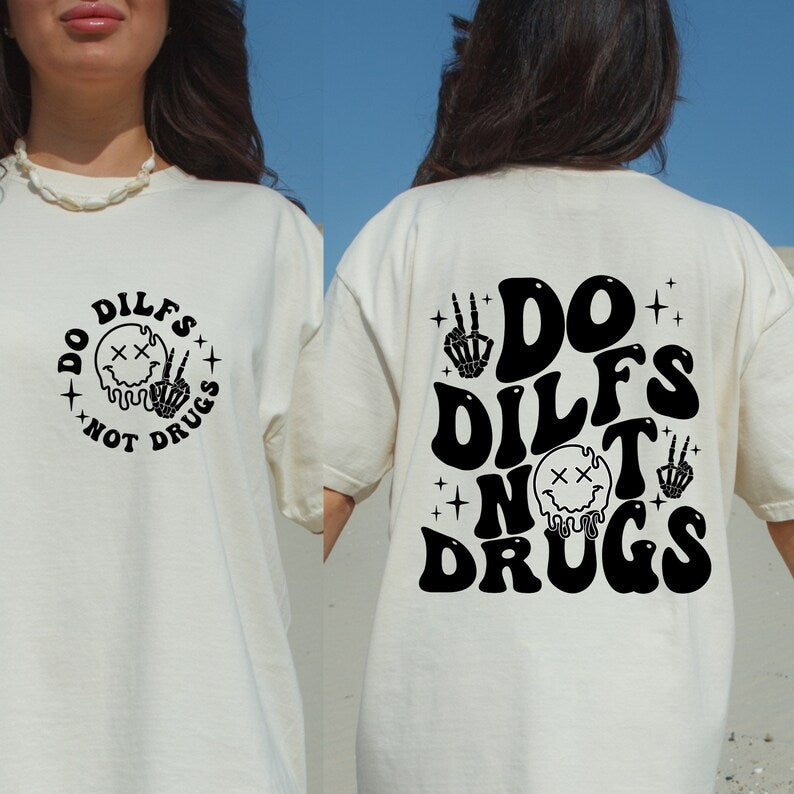 Do DILFs Tee 2.21.24