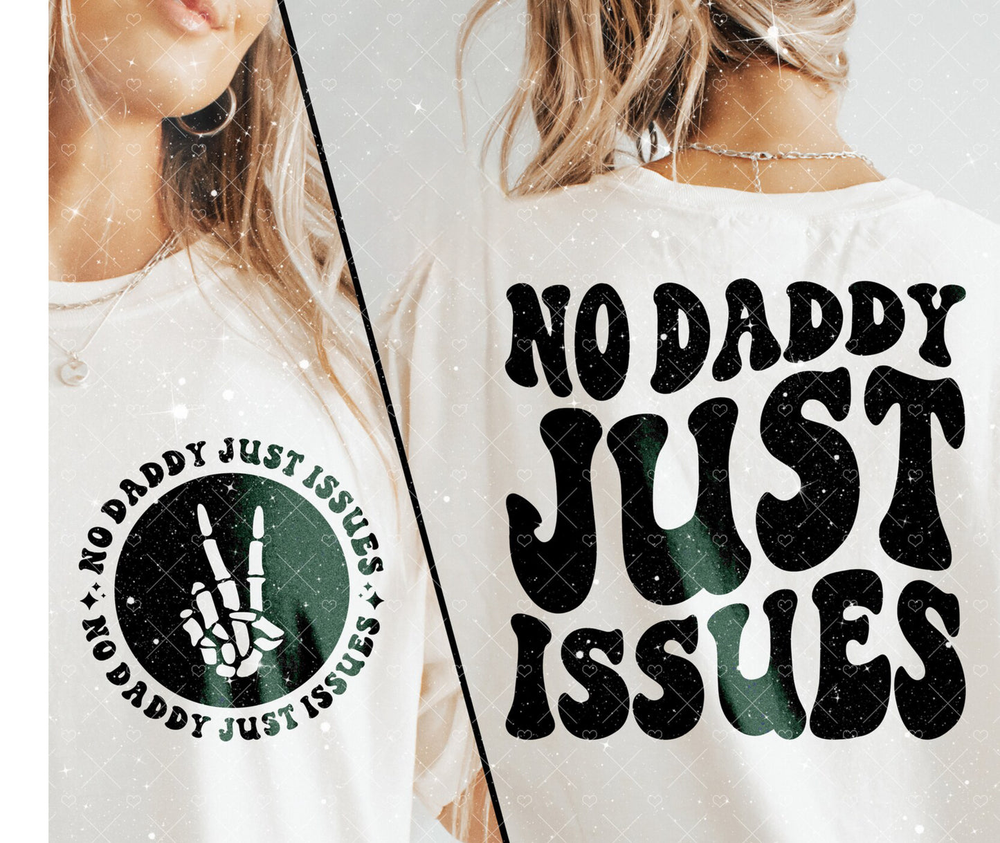 No Daddy Just Issues Tee 1.19.24