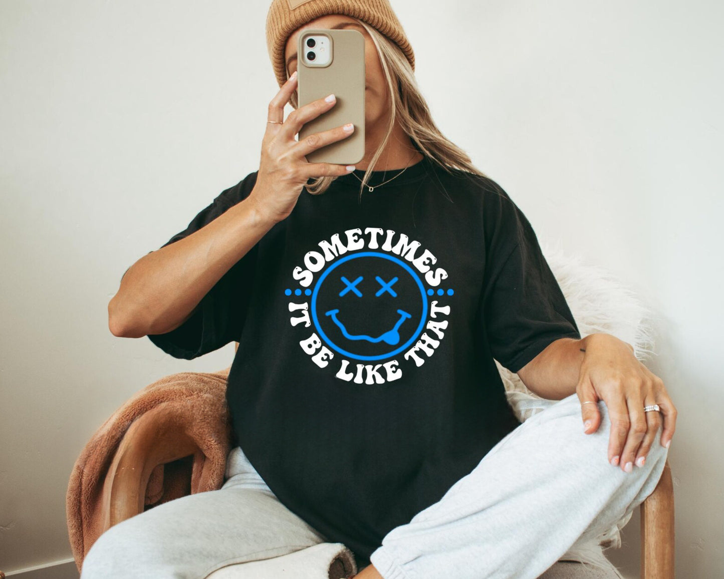 Sometimes It Be Like That Tee 1.12.25