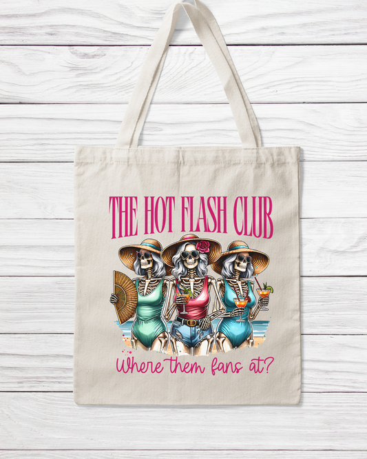 Hot Flash Club Tote