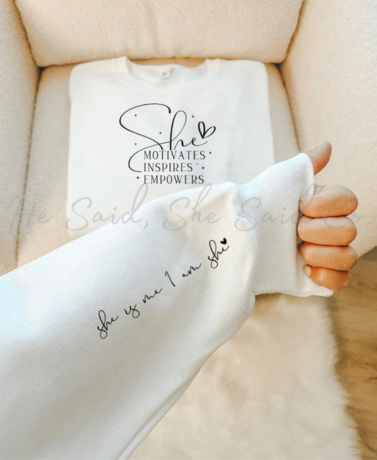 SHE Is Motivational Sleeve Sweatshirt