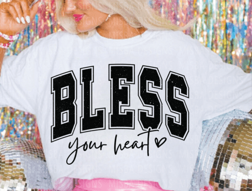 Bless Your Heart Tee (up to 5X) 7.11.25