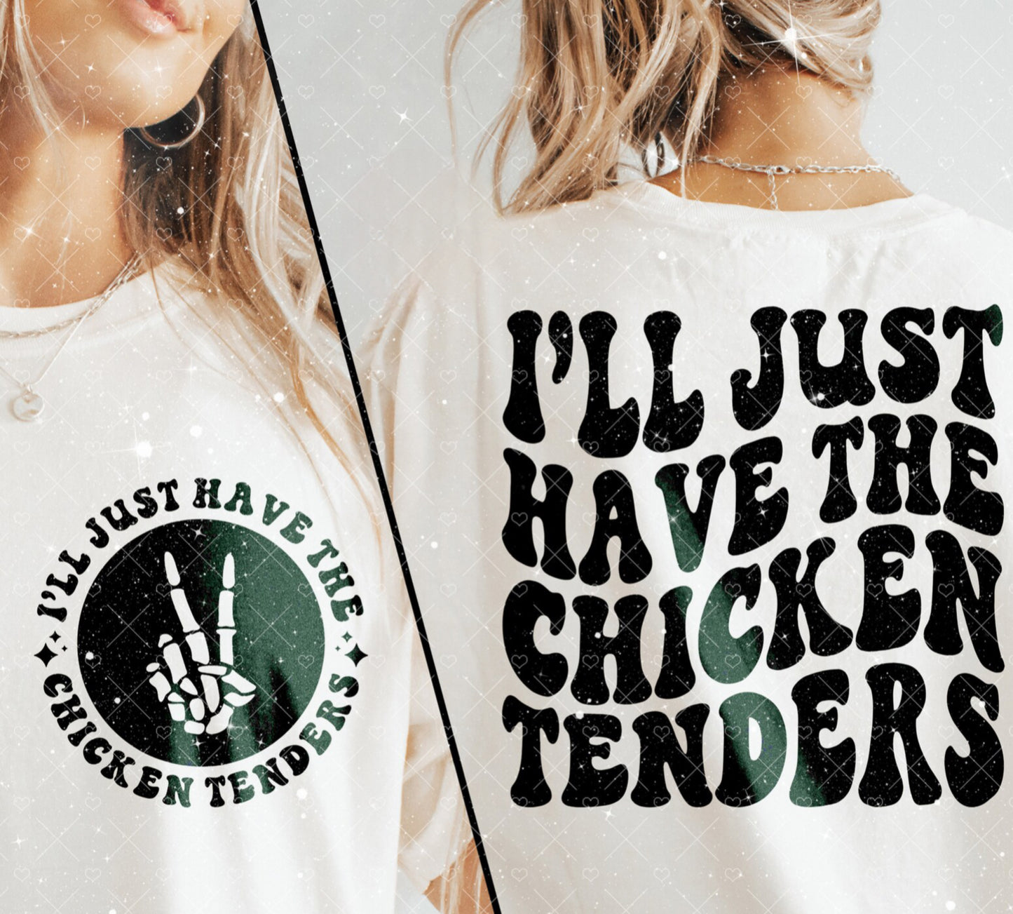 I’ll Have The Chicken Tenders Tee 1.19.24