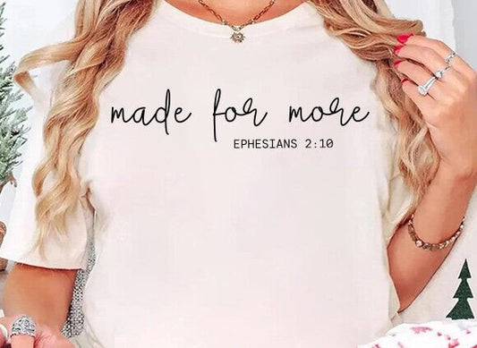 Made for More Tee (up to 5X) 5.6.25