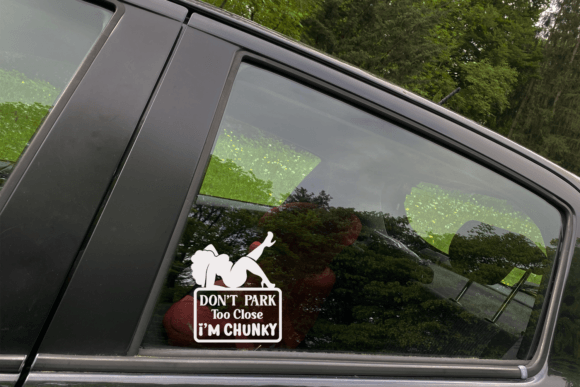 Don't Park Too Close Car Decal Personalized