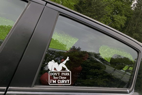 Don't Park Too Close Car Decal Personalized