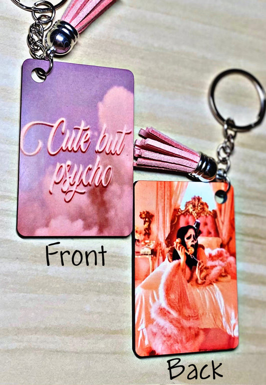 Designer Art Inspo Cute But Psycho Sublimated Keychain