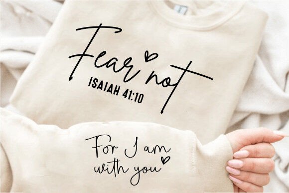 Isaiah 41:10 Scripture Sleeve Print Sweatshirt (up to 5X)