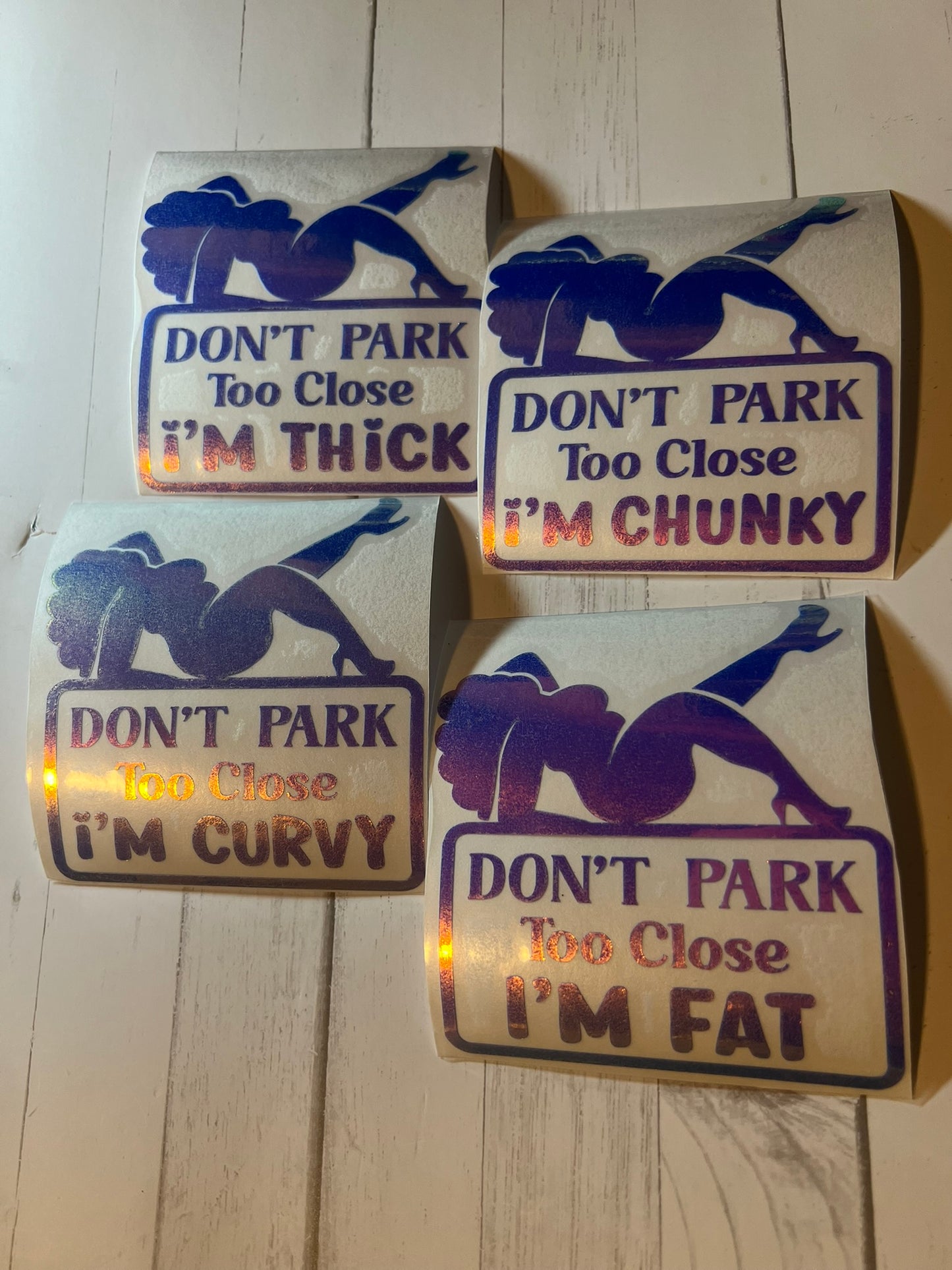 Don't Park Too Close Car Decal Personalized