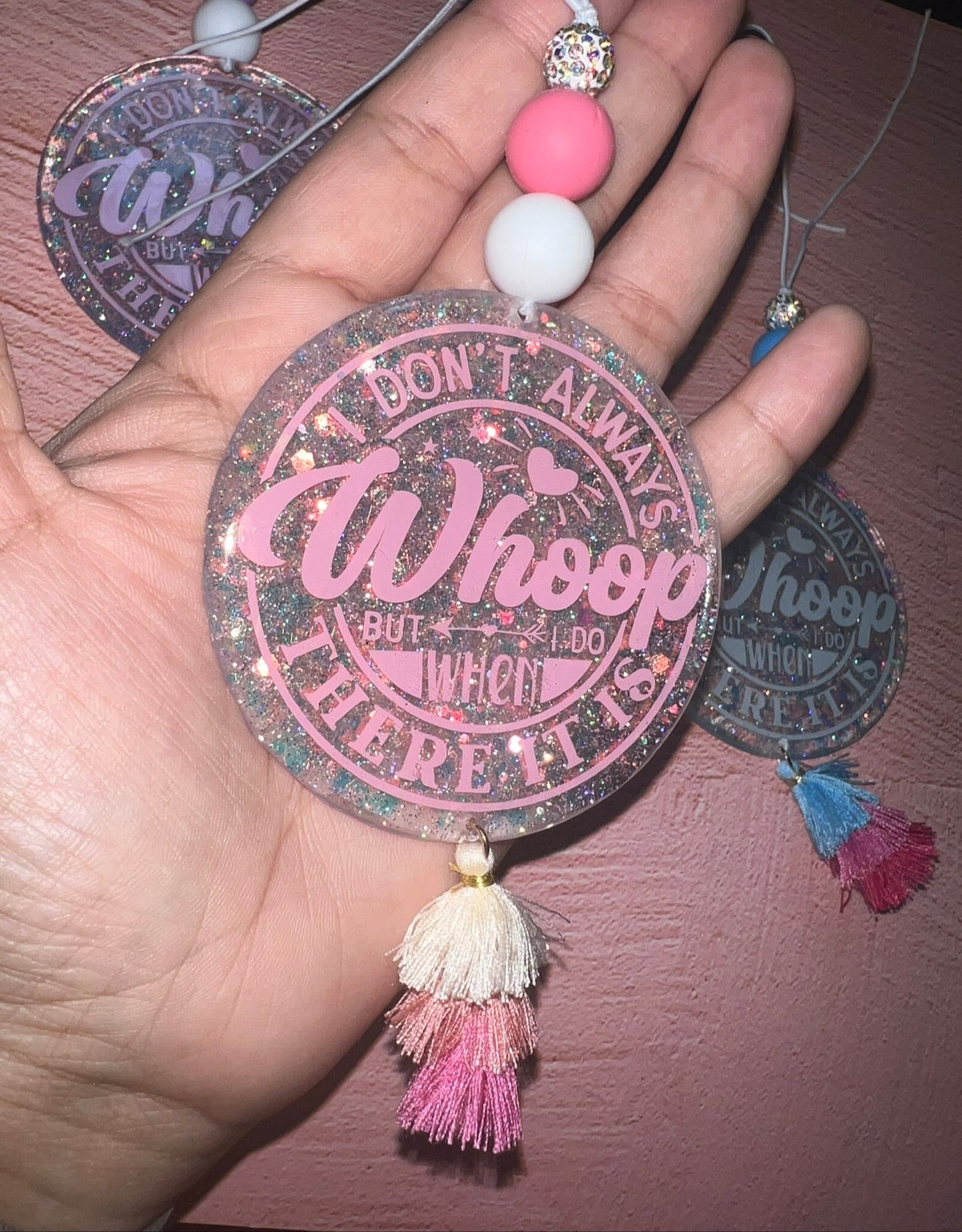 I Don't Always Whoop Car Charm