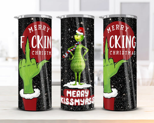 Grinch Merry FKN Christmas Tumbler