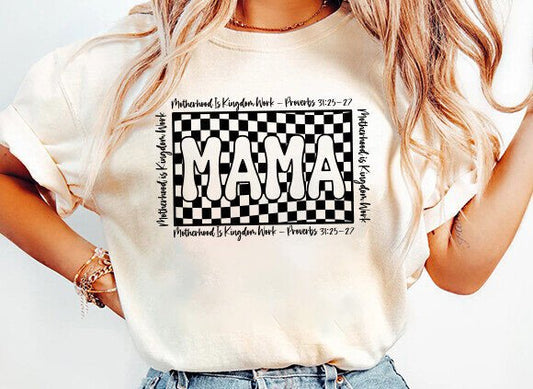 Motherhood is Kingdom Work Tee (up to 5X) 5.6.25
