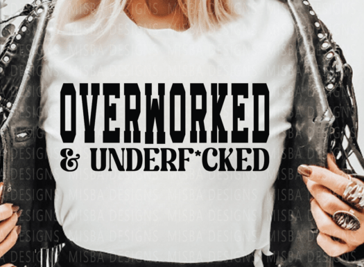 Overworked Tee (up to 5X) 7.11.25