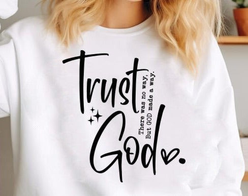 Trust God Motivational Tee (up to 5X)
