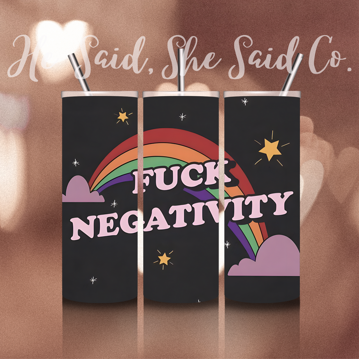 F*CK Negativity Tumbler