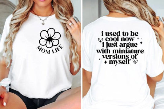 Mom Life Tee (up to 5X) 5.6.25